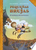 Libro Pequeñas Brujas: El Misterio del Hechicero