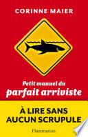 Libro Petit manuel du parfait arriviste
