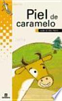Libro Piel de caramelo