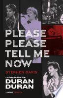 Libro Please, Please Tell Me Now
