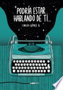 Libro Podría estar hablando de ti