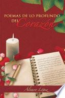 Libro POEMAS DE LO PROFUNDO DEL CORAZÓN