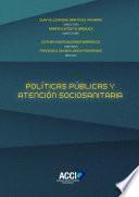 Libro Políticas públicas y atención sociosanitaria