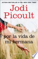 Libro Por la vida de mi hermana (My Sister's Keeper)