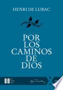 Libro Por los caminos de Dios