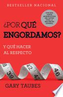 Libro ¿Por qué engordamos?