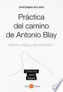 Libro Práctica del camino de Antonio Blay