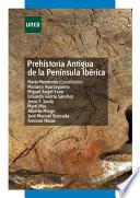 Libro PREHISTORIA ANTIGUA DE LA PENÍNSULA IBÉRICA