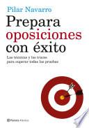 Libro Prepara oposiciones con éxito