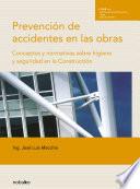 Libro Prevención de accidentes en las obras