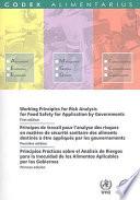 Libro Principes de Travail Pour L'analyse Des Risques en Matière de Sécurité Sanitaire Des Aliments Destinés Á Être Appliqués Par Les Gouvernements