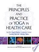 Libro Principles and Practice of Yoga in Health Care