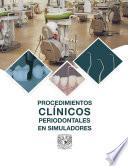 Libro Procedimientos Clínicos Periodontales en Simuladores