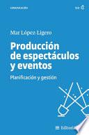 Libro Producción de espectáculos y eventos