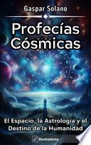 Libro Profecías Cósmicas