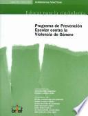 Libro Programa de prevención escolar contra la violencia de género