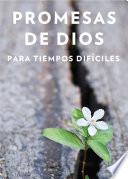 Libro Promesas de Dios para tiempos difíciles