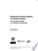 Libro Protección social inclusiva en América Latina