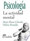 Libro Psicología. La actividad mental