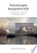 Libro Psicoterapia Integrativa EIS