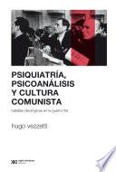 Libro Psiquiatría, psicoanálisis y cultura comunista