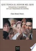 Libro Que tenga el honor mil ojos
