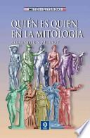 Libro Quien Es Quien en la Mitologia