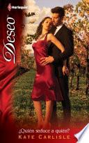 Libro Quien Seduce A Quien?