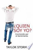 Libro ¿Quién Soy? Conmovido por el Sentimiento