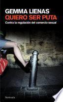 Libro Quiero ser puta