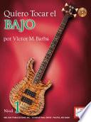 Libro Quiero Tocar El Bajo Book/CD Set