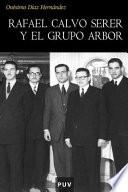 Libro Rafael Calvo Serer y el grupo Arbor