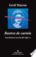 Libro Rastros de Carmin