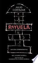 Libro Rayuela (Edición conmemorativa de la RAE y la ASALE)