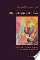 Libro (Re)collecting the Past