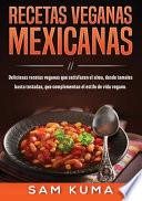 Libro Recetas Veganas Mexicanas