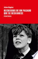 Libro Recuerdos de un pasado que se desvanece
