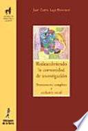 Libro Redescribiendo la comunidad de investigación. Pensamiento complejo y exclusión social