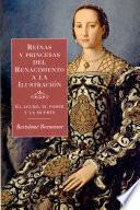 Libro Reinas y princesas del Renacimiento a la Ilustración