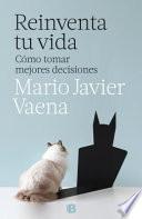 Libro Reinventa Tu Vida / Reinvent Your Life