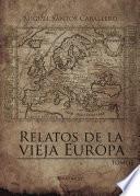 Libro Relatos de la vieja Europa