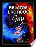 Libro Relatos Eróticos Gay 2