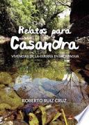 Libro Relatos para Casandra