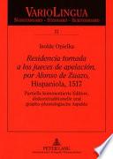 Libro Residencia tomada a los jueces de apelación, por Alonso de Zuazo, Hispaniola, 1517