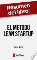 Libro Resumen del libro El método Lean Startup de Eric Ries
