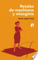 Libro Retales de machismo y misoginia