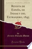 Libro Revista de España, de Indias y del Extranjero, 1845, Vol. 2 (Classic Reprint)