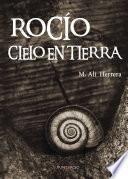 Libro ROCÍO, CIELO EN TIERRA