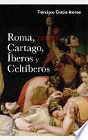 Libro Roma, Cartago, iberos y celtiberos