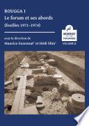 Libro Rougga I: Le forum et ses abords (fouilles 1971–1974)